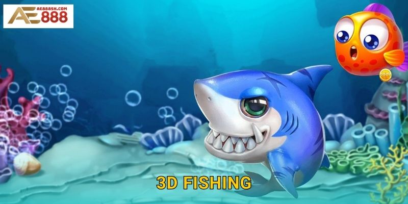 3D Fishing Ae888 sh – Đồ Họa Ba Chiều Siêu Thực
