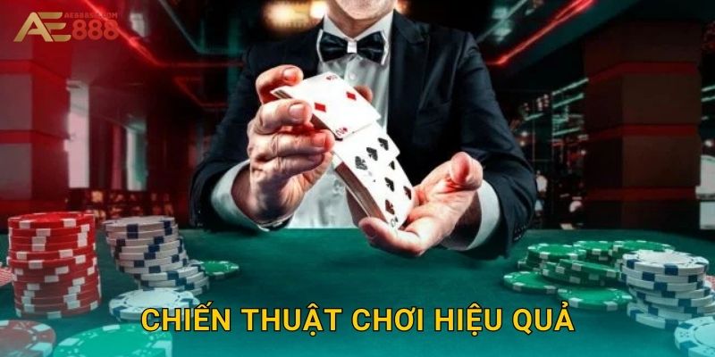 Chiến thuật chơi hiệu quả