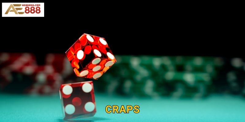 Craps Ae888 sh – Xúc Xắc Mỹ Sôi Động Nhất Casino